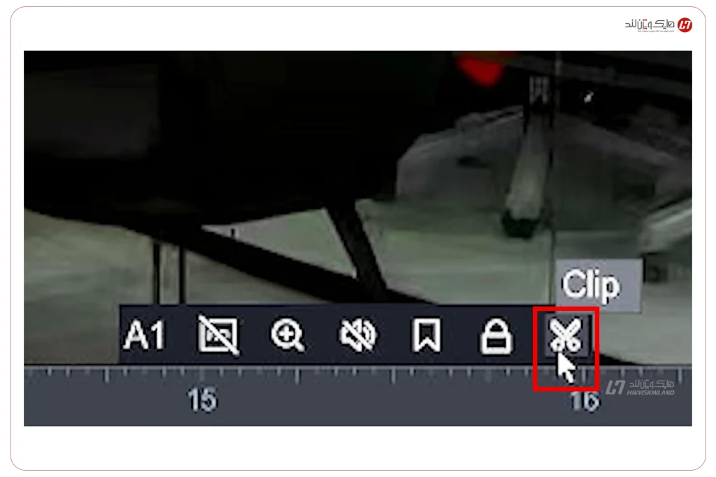 گزینه Clip (برش و ذخیره ویدئو)